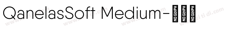 QanelasSoft Medium字体转换